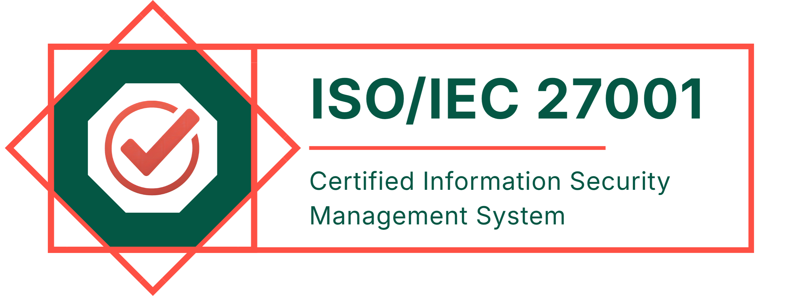 ISO/IEC 27001 certified information security management system